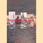 Amsterdam na 1900 door Dr Richter Roegholt