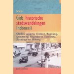 Gids historische stadswandelingen Indonesi&euml; door Emile Leushuis