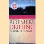 Roemers drieling
Astrid H. Roemer
&euro;&nbsp;25,00