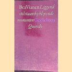 Liggend stilstaan bij blijvende momenten door Bea Vianen