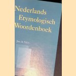 Nederlands etymologisch woordenboek door Jan de Vries