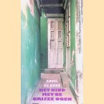 Het kind met de grijze ogen
Annel de Nor&eacute;
&euro;&nbsp;6,00