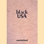 Black USA. Museum Overholland door Christiaan Braun