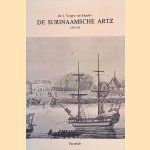 De Surinaamsche Artz (Herdruk) door Jacob Voegen van Engelen
