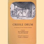 Creole Drum: An Anthology of Creole Literature in Surinam door Jan Voorhoeve e.a.