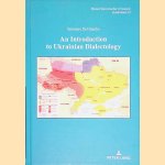 An Introduction to Ukrainian Dialectology door Salvatore Del Gaudio