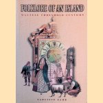 Folklore of an Island: Maltese Threshold Customs door Tarcisio Zarb