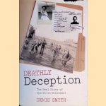 Deathly Deception: The Real Story of Operation Mincemeat
Denis Smyth
&euro;&nbsp;8,00