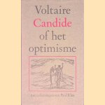 Candide of het optimisme door Voltaire e.a.