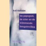 De papegaai, de stier en de klimmende bougainvillea: Essays
Anil Ramdas
€ 9,00 De papegaai, de stier en de klimmende bougainvillea: Essays
Anil Ramdas
€ 9,00