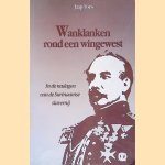 Wanklanken rond een wingewest: In de nadagen van de Surinaamse slavernij door Jaap Toes