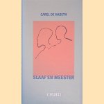 Slaaf en meester door Carel de Haseth