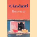 Huis van as door C&aacute;ndani