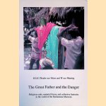 The Great Father and the Danger: Religious Cults, Material Forces, and Collective Fantasies in the World of the Surinamese Maroons door H.U.E. Thoden van Velzen e.a.