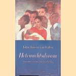Hetenachtsdroom: Suriname, erfenis van de slavernij door John Jansen van Galen