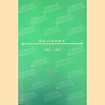 Suriname: a Bibliography, 1980-1989 door Jo Derkx e.a.