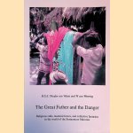 The Great Father and the Danger: Religious Cults, Material Forces, and Collective Fantasies in the World of the Surinamese Maroons door H.U.E. Thoden van Velzen e.a.