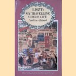 Liszt: My Travelling Circus Life: Music in Georgian and Victorian Society
David Ian Allsobrook
€ 15,00 Liszt: My Travelling Circus Life: Music in Georgian and Victorian Society
David Ian Allsobrook
€ 15,00