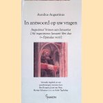 In antwoord op uw vragen: Augustinus' brieven aan Januarius door Aurelius Augustinus