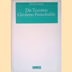 Die Toccaten Girolamo Frescobaldis door Heribert Klein