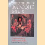 Companion to Baroque Music door Julie Anne Sadie