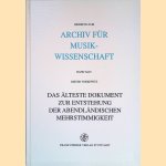 Das &auml;lteste Dokument zur Entstehung der abendl&auml;ndischen Mehrstimmigkeit: eine Handschrift aus Werden an der Ruhr : das D&uuml;sseldorfer Fragment door Dieter Torkewitz
