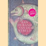 Aan de rand van de wereld: Hoe de Noordzee ons vormde door Michael Pye