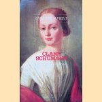 Clara Schumann: een vierhandig leven door Catherine L&eacute;pront