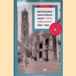 Het Utrechtse universitaire verzet, 1940-1945. 'Heb je Kafka gelezen?' door Frits Broeyer