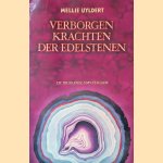 Verborgen krachten der edelstenen door Mellie Uyldert