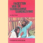 Facetten van de Surinaamse samenleving door Albert Helman