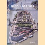 Dorp in de rivier: verhalen van het Noordereiland door Peter Bakker