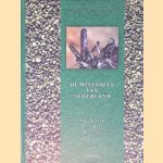De mineralen van Nederland door T.G. Nijland e.a.