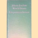 Een portret in brieven door Johann Joachim Winckelmann