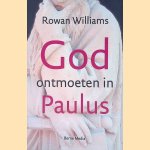 God ontmoeten in Paulus
Rowan Williams
&euro;&nbsp;8,00