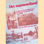 Het manneneiland: Kroniek van de gebeurtenissen in de Over-Betuwe van september 1944 tot juni 1945
Hein Bollen e.a.
&euro;&nbsp;10,00