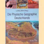 Die Physische Geographie Deutschlands door Ludwig Z&ouml;ller