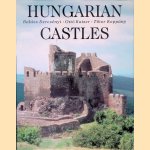Hungarian Castles door Bal&aacute;zs Dercs&eacute;nyi e.a.
