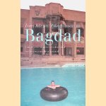 Zwemmen in Bagdad: van leven onder een dictator tot leven aan de afgrond door Tom Kleijn