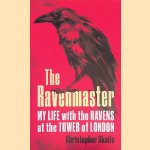 The Ravenmaster: My Life with the Ravens at the Tower of London
Christopher Skaife
€ 10,00 The Ravenmaster: My Life with the Ravens at the Tower of London
Christopher Skaife
€ 10,00