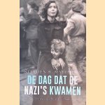 De dag dat de nazi's kwamen: een waargebeurd verhaal
Stephen R. Matthews
€ 10,00 De dag dat de nazi's kwamen: een waargebeurd verhaal
Stephen R. Matthews
€ 10,00
