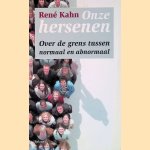 Onze hersenen: over de grens tussen normaal en abnormaal
Ren&eacute; Sylvain Kahn
&euro;&nbsp;6,00