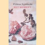 Het moment: gedichten
Wistawa Szymborska
&euro;&nbsp;10,00