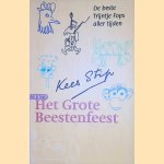 Het grote beestenfeest: de beste Trijntje Fops aller tijden
Kees Stip
&euro;&nbsp;6,00