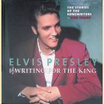 Elvis Presley: Writing for the King + 2 CD's
Ken Sharp
&euro;&nbsp;80,00