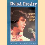 Elvis A. Presley: Muziek, Mens, Mythe
Marc Hendrickx
&euro;&nbsp;30,00