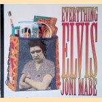 Everything Elvis
Joni Mabe
&euro;&nbsp;25,00