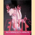 Elvis: In A Minnesota Minute
Tim Healy
&euro;&nbsp;50,00