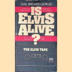 Is Elvis Alive?
Gail Brewer-Giorgio
&euro;&nbsp;8,00