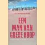 Een man van goede hoop: een moderne afrikaanse odyssee door Jonny Steinberg